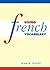 Using French Vocabulary by Jean H. Duffy