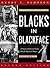 Blacks in Blackface: A Sourcebook on Early Black Musical Shows: 2 Volumes
