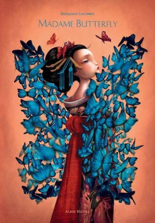 Madame Butterfly (Hardcover)
