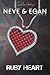 Ruby Heart (The Neve & Egan Cases #2)