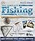 The Complete Fishing Manual by Henry Gilbey