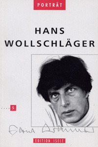 Hans Wollschläger (Belletristik Reihe Porträt)
