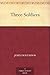 Three Soldiers by John Dos Passos