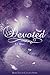 Devoted (Caylin's Story, #2)