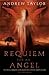 Requiem for an Angel (The Roth Trilogy)