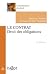 Le contrat. Droit des oblig...
