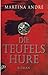 Die Teufelshure by Martina André