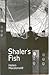 Shaler's Fish by Helen Macdonald