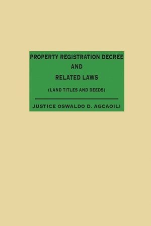 Property Registration Decree and Related Laws (Land Titles and Deeds)