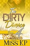 The Dirty Divorce...