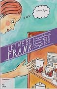 Let Me Be Frank 2: Consuming