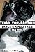 Thank You, Brother (Lance &...