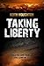 Taking Liberty (Gabe Quinn #3)