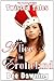 Alice in Eroticland by Dee Dawning Alice in Eroticland by Dee Dawning