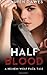 Half Blood (Helheim Wolf Pack #1)