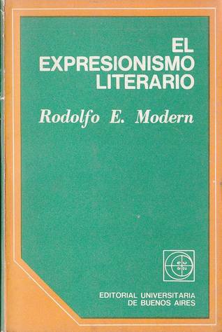 El expresionismo literario (Paperback)