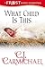 What Child Is This (A Frost Family Christmas #1)