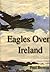 Eagles Over Ireland