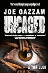 Uncaged