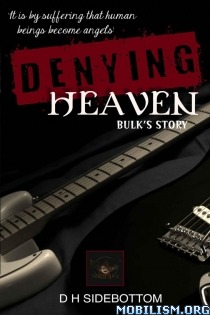 Denying Heaven (Room 103, #3)