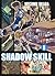 LC: Shadow Skill 06 (Shadow Skill, # 6)