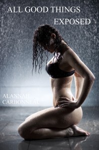 All Good Things Exposed (Good Things #2)