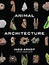 Animal Architectu...