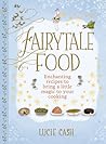 Fairytale Food: E...
