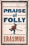 Praise of Folly