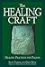 The Healing Craft
