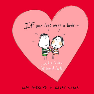 If Our Love Were a Book - This Is How It Would Look (Hardcover)