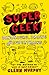 Supergeek! Dinosaurs, Brain...