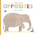 Animal Opposites (Nicola Killen Animals)