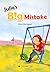 Julie's Big Mistake (Carame...