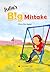 Julie's Big Mistake (Caramel Tree Readers Level 4)