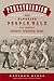Pedestrianism: When Watching People Walk Was America's Favorite Spectator Sport