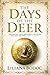 The Days of the Deer by Liliana Bodoc