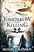 Tomorrow, the Killing (Low Town #2)