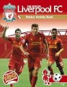 Official Liverpool FC Sticker Activity Book Official Liverpool FC Sticker Activity Book
