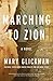 Marching to Zion