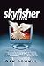 Skyfisher: A Novel
