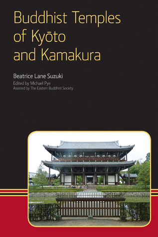 Buddhist Temples of Kyoto and Kamakura (Eastern Buddhist Voices)