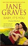 Baby, It's You by Jane Graves