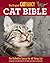 The Original Cat Bible: The Definitive Source for All Things Cat