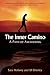 The Inner Camino: A Path of...