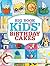 Big Book of Kids' Birthday Cakes: A Collection of New & Favorite Recipes