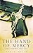 The Hand of Mercy (Porter Brown, #1)