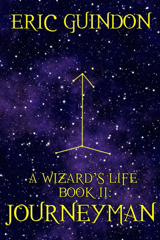 Journeyman  (A Wizard's Life, #2)