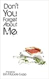 Don't You Forget About Me by Erin McCole Cupp