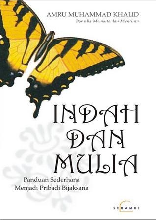 Indah dan Mulia